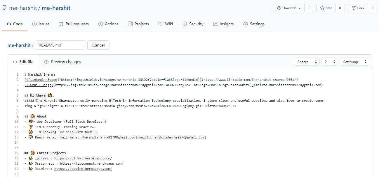 GitHub's web editor open on README.md in the me-harshit repository, showing markdown with a heading, shields.io badges, an About list and a Latest Projects list.
